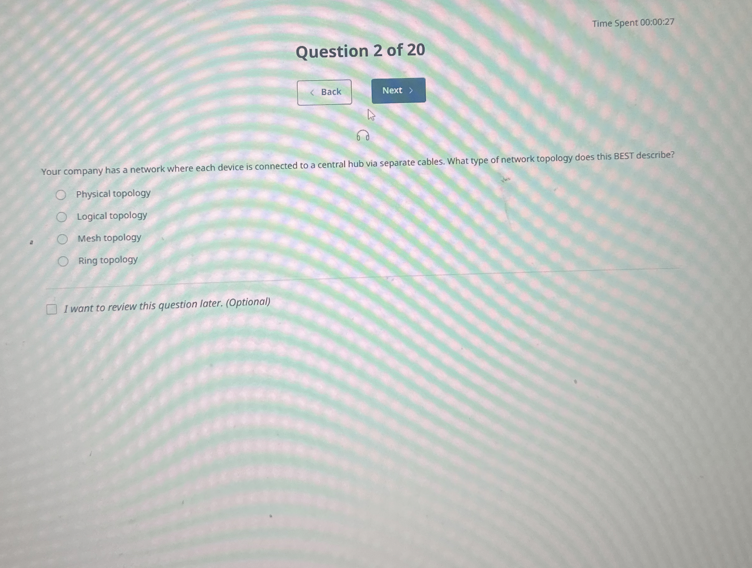 Time Spent 0 0 : 0 0 : 2 7 Question 2 of 2 0 Back