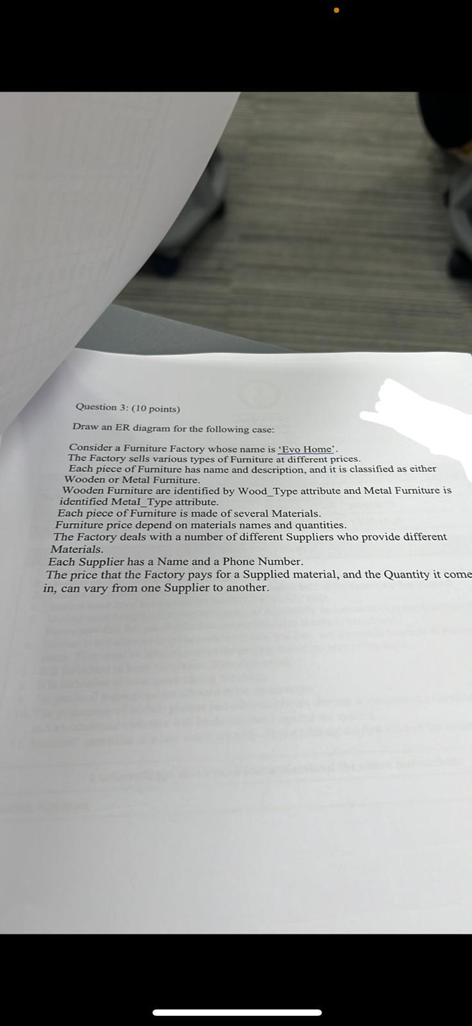 Question 3 : ( 1 0 points ) Draw an ER diagram