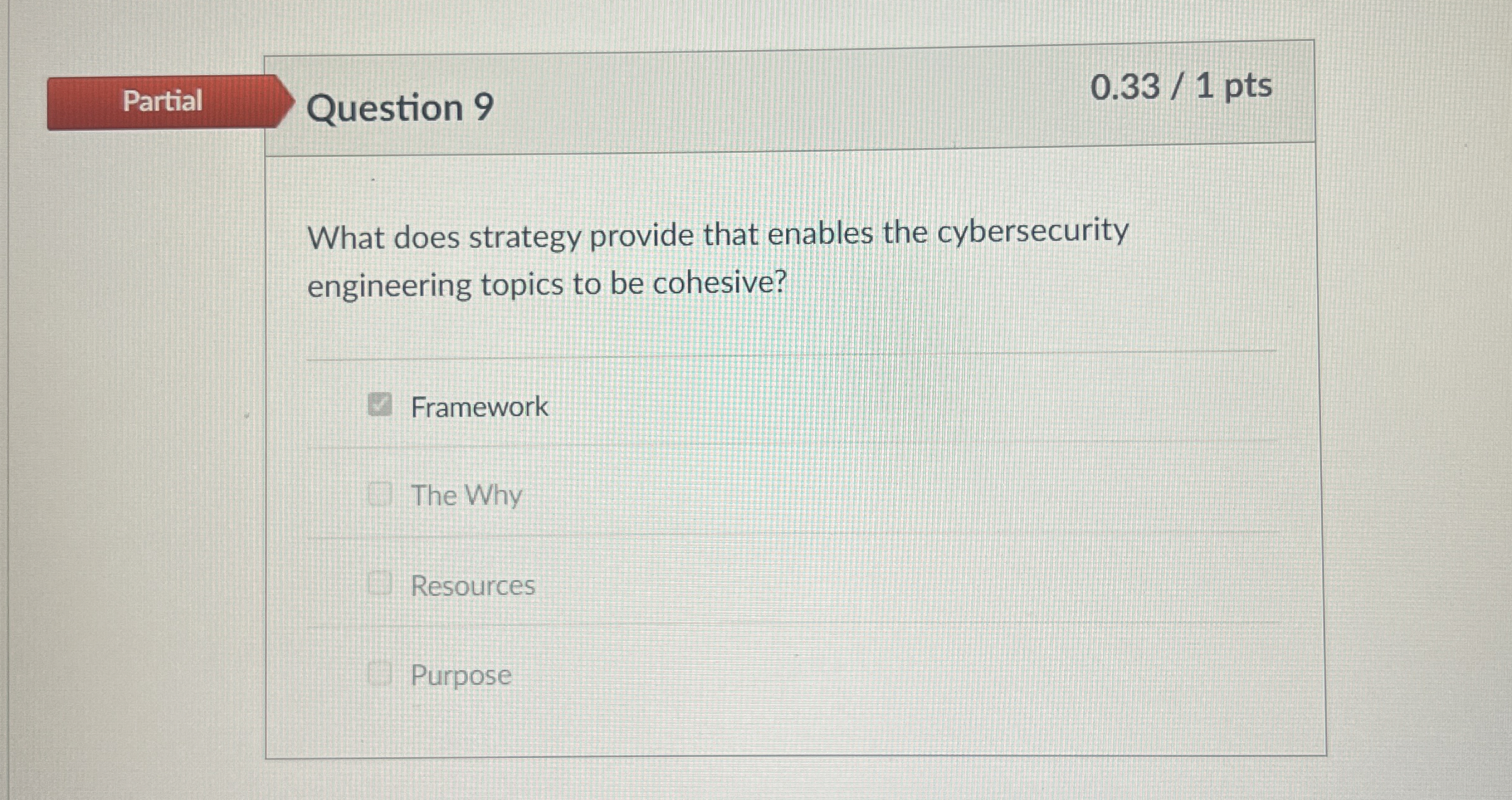 Question 9 What does strategy provide that