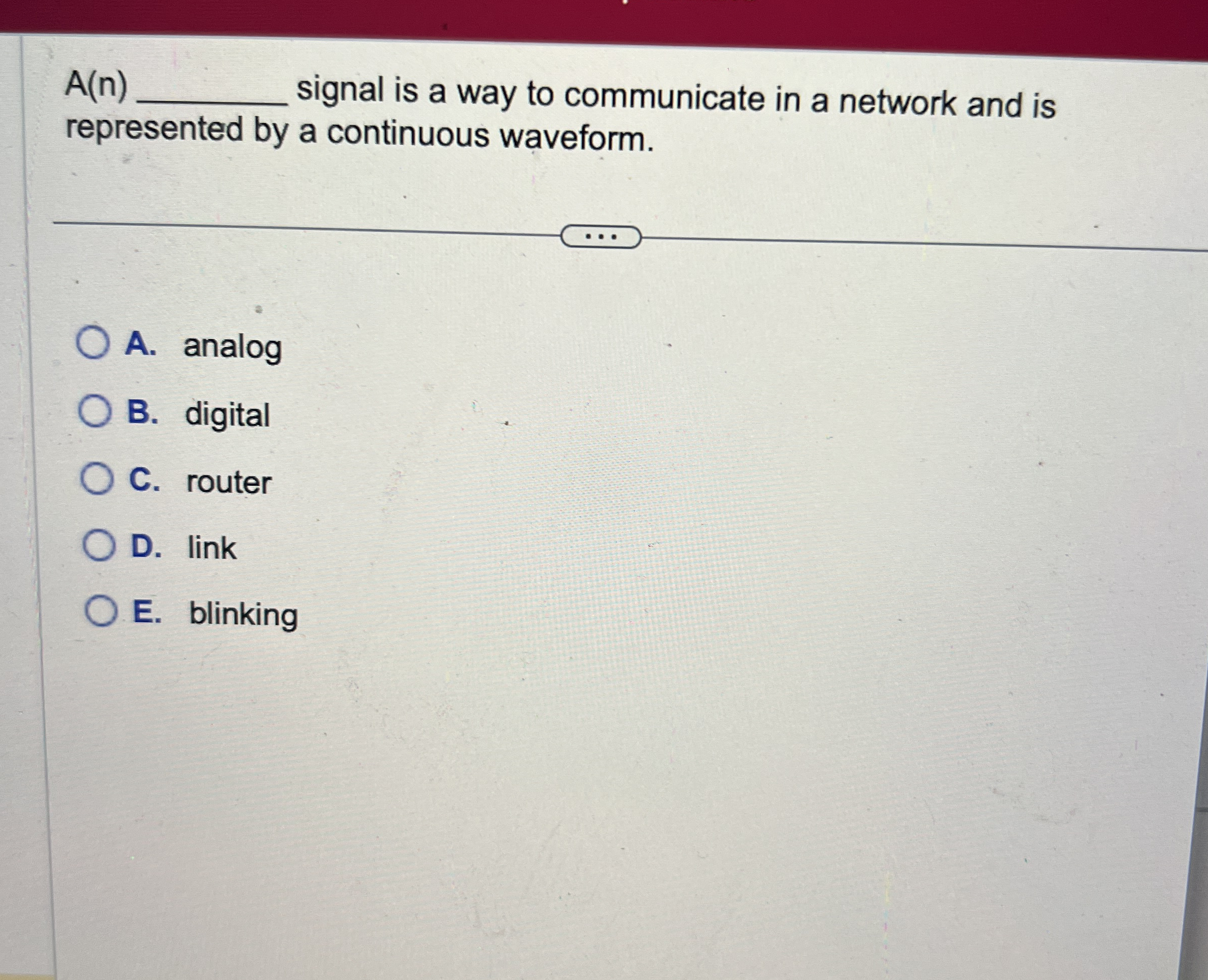 A ( n ) signal is a way to communicate in a