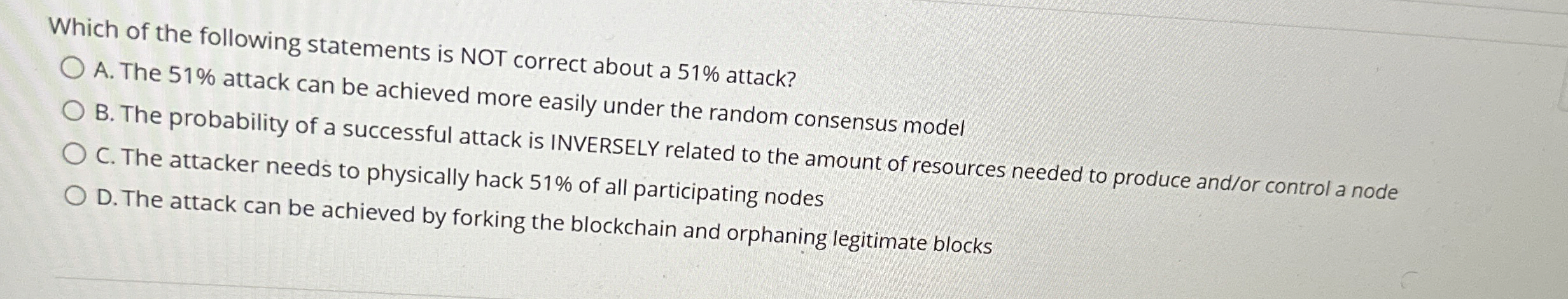 Which of the following statements is NOT correct