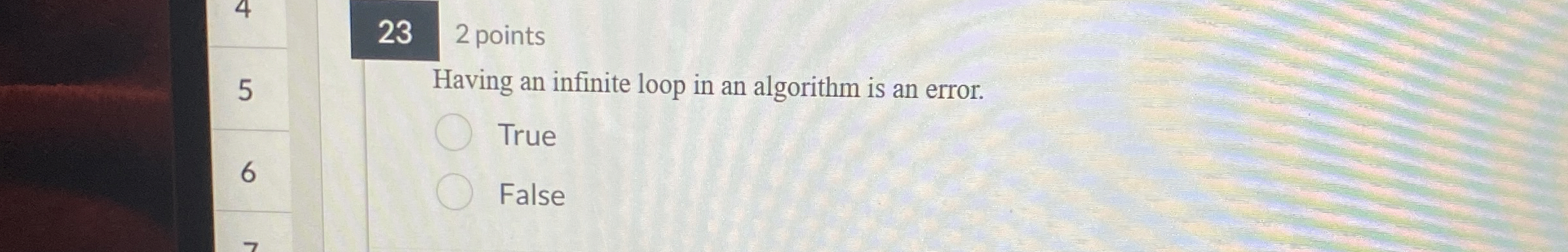 2 3 2 points Having an infinite loop in an
