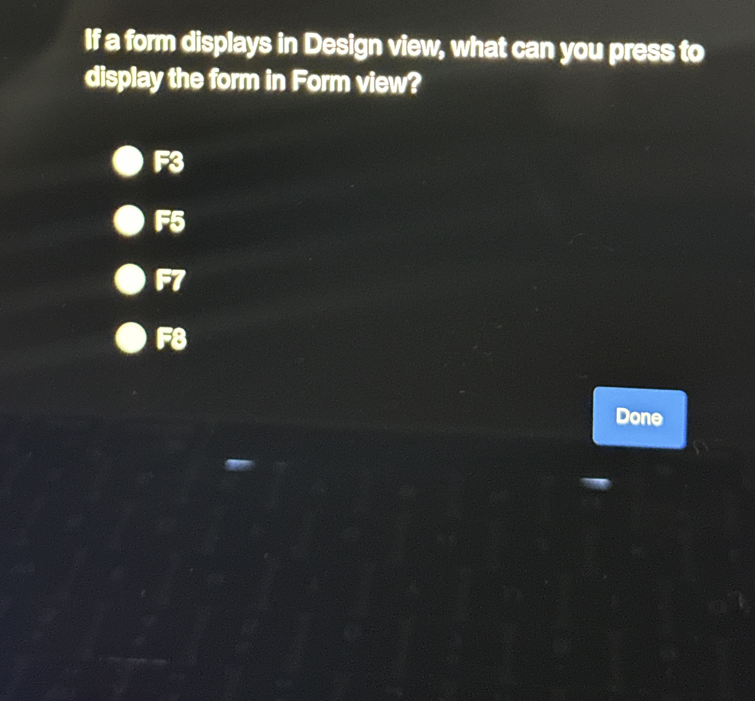 If a form displays in Design view, what can you