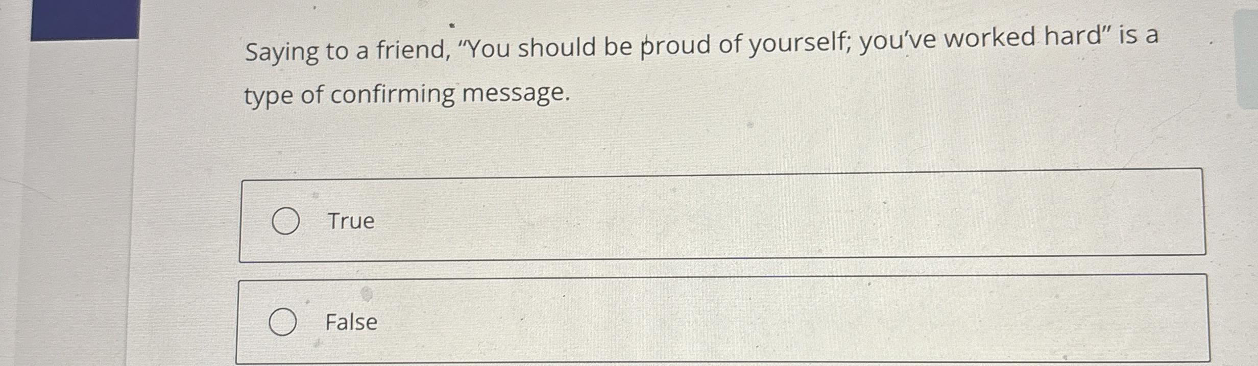 Saying to a friend, "You should be proud of