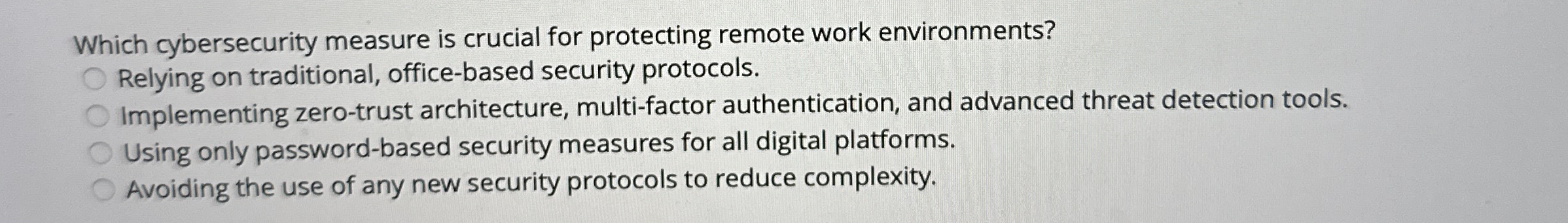 Which cybersecurity measure is crucial for