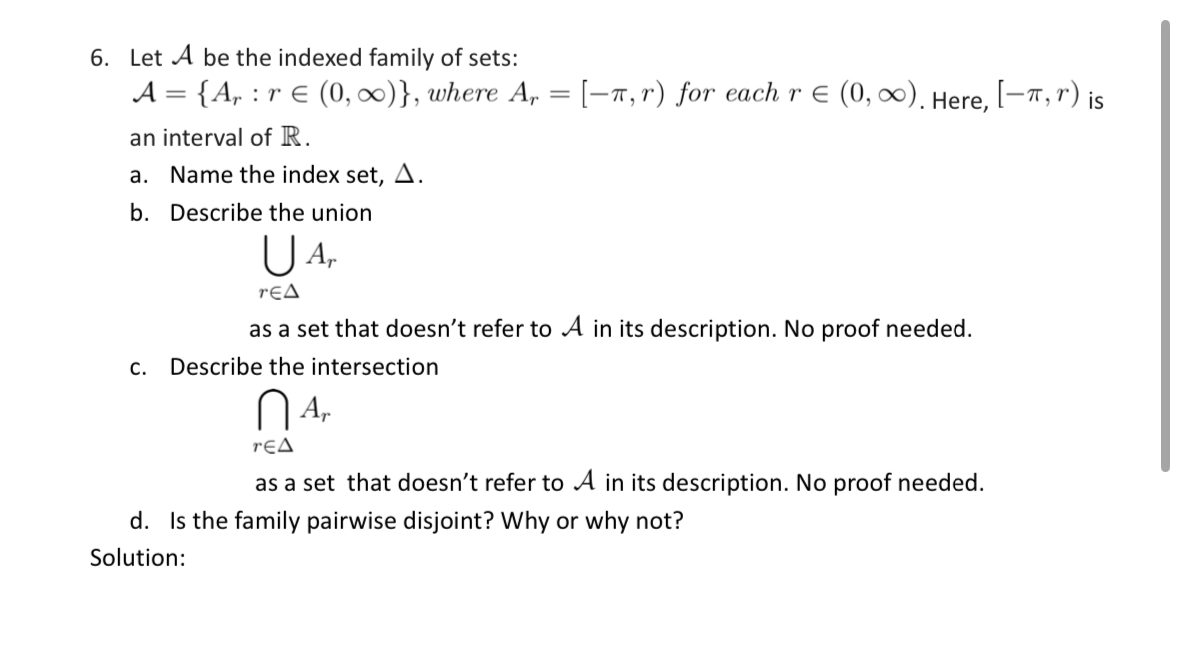 Let A be the indexed family of sets: A = { A r