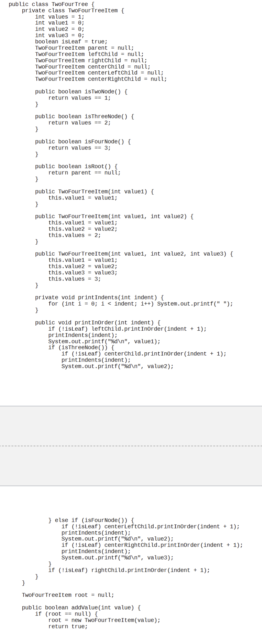 Need help with my two four tree code. I ' m