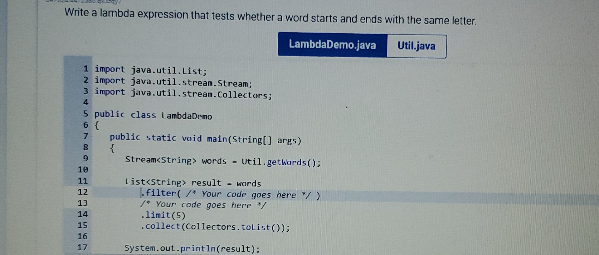 Write a lambda expression that tests whether a