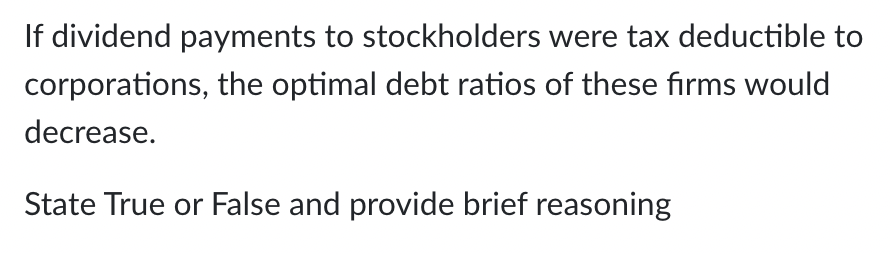 If dividend payments to stockholders were tax