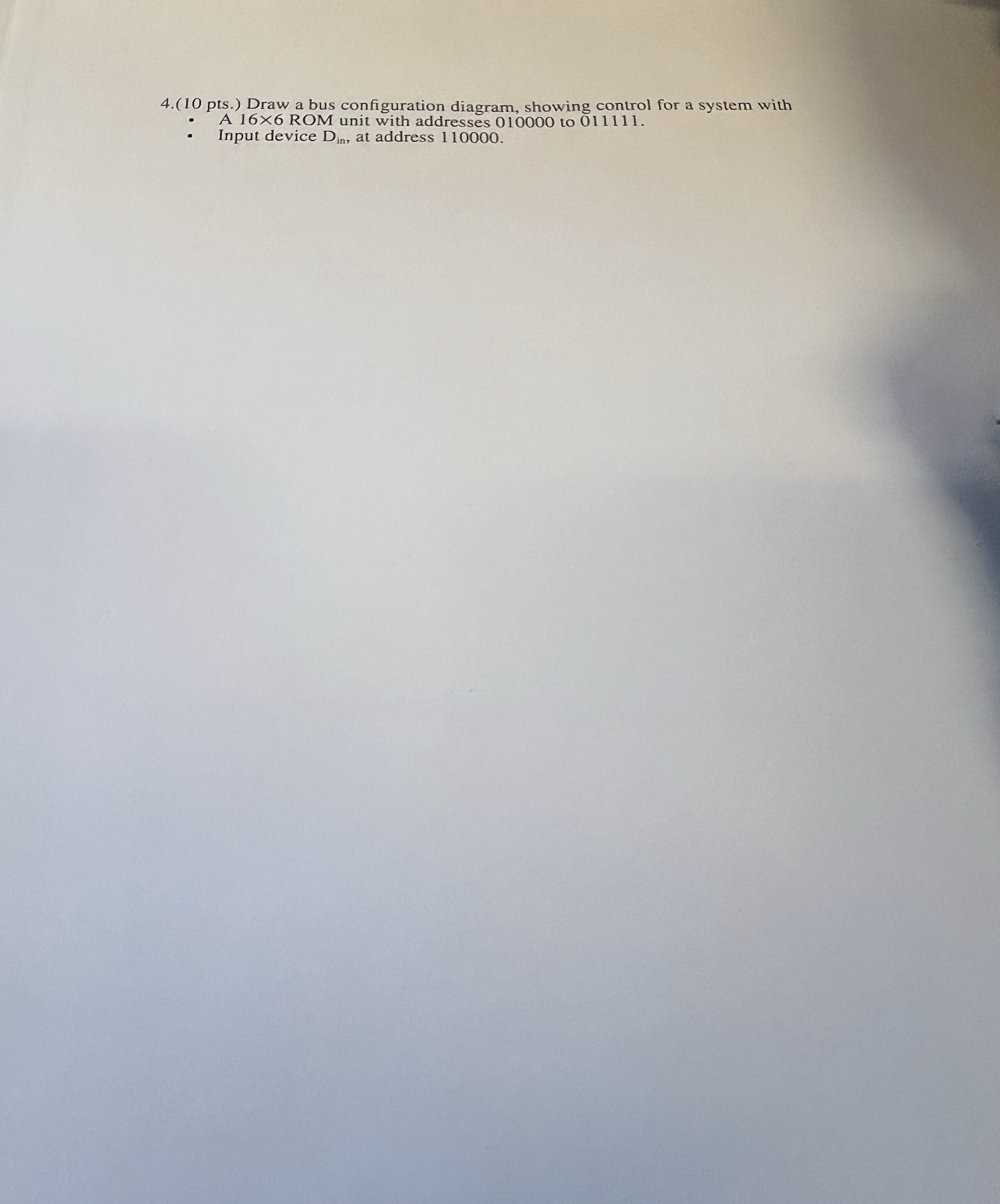 ( 1 0 pts . ) Draw a bus configuration diagram,