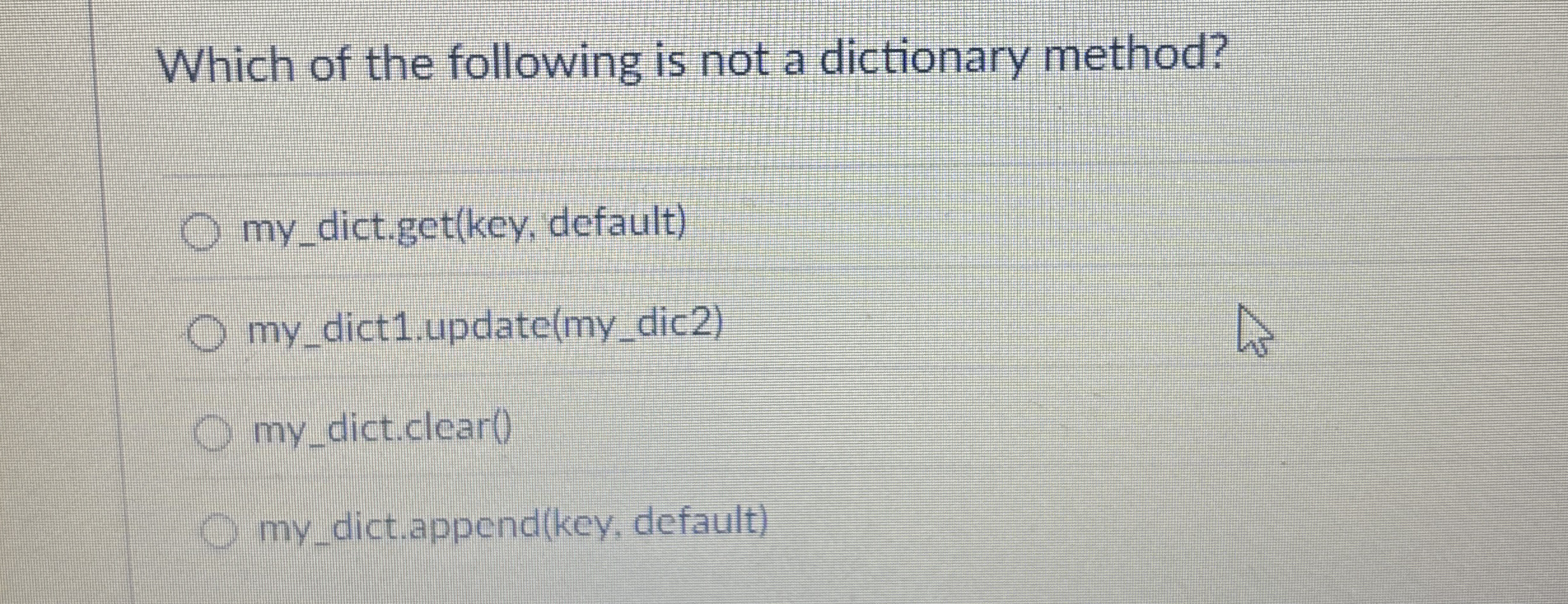 Which of the following is not a dictionary