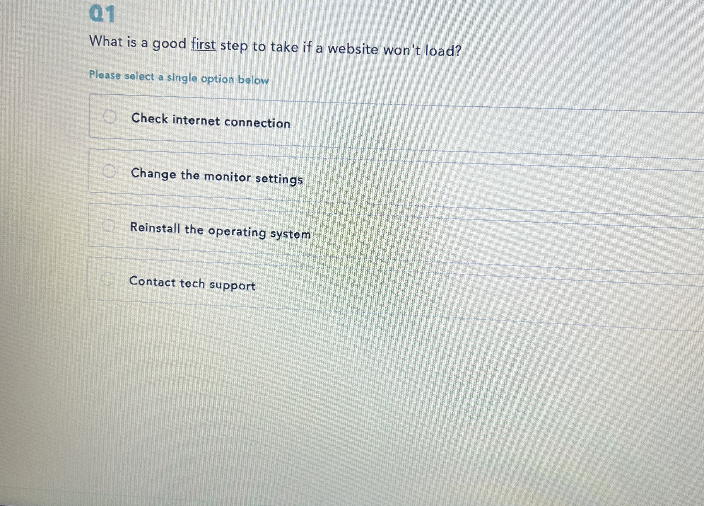 0 1 What is a good first step to take if a