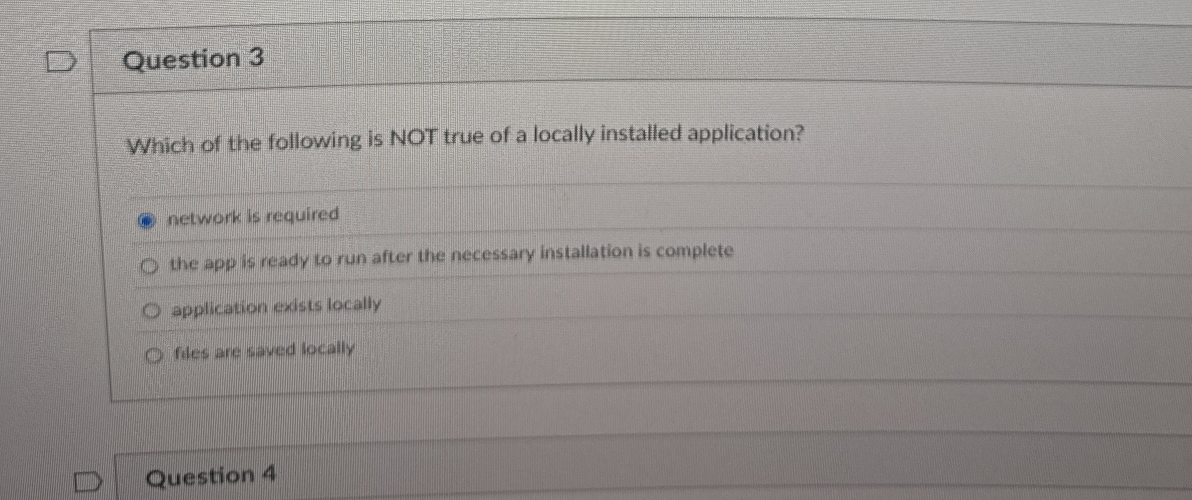 Which of the following is NOT true of a locally