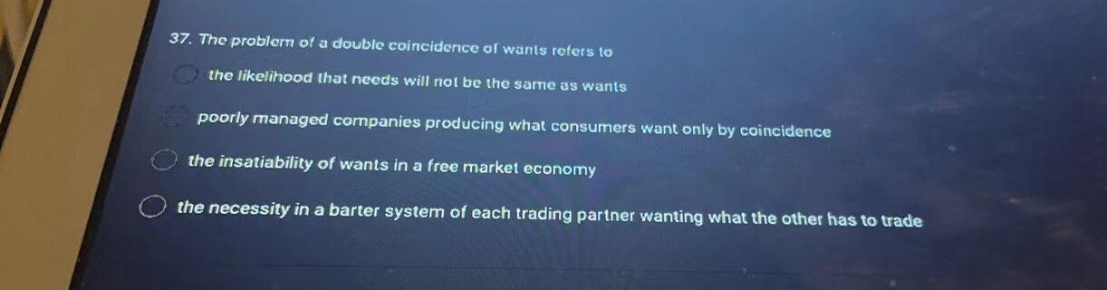 37. The problem of a double coincidence of wants