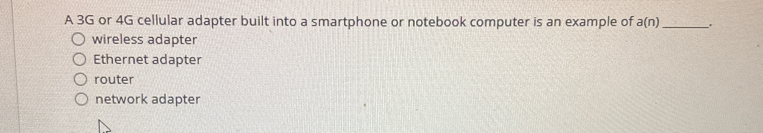 A 3 G or 4 G cellular adapter built into a