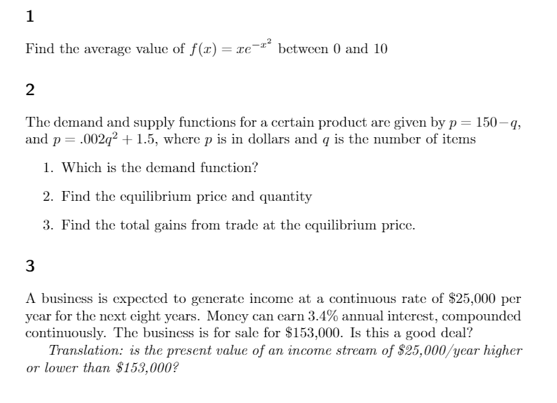 Questions are listed below: 1 Find the average