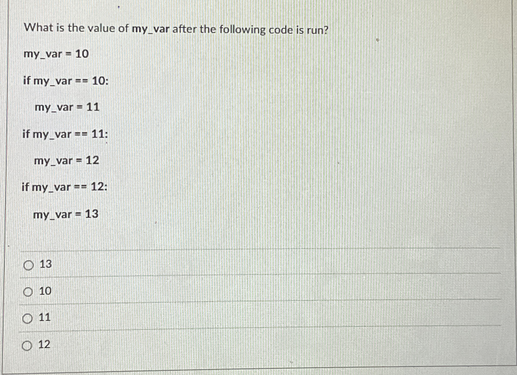 What is the value of my _ var after the following