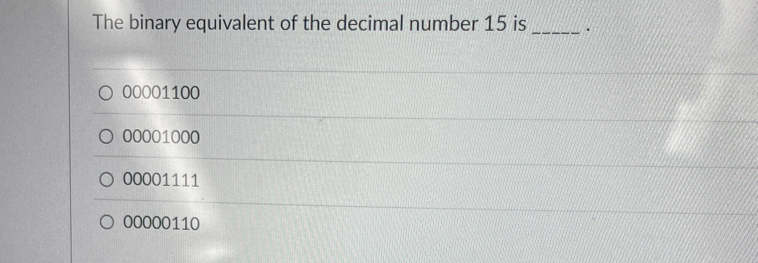 The binary equivalent of the decimal number 1 5