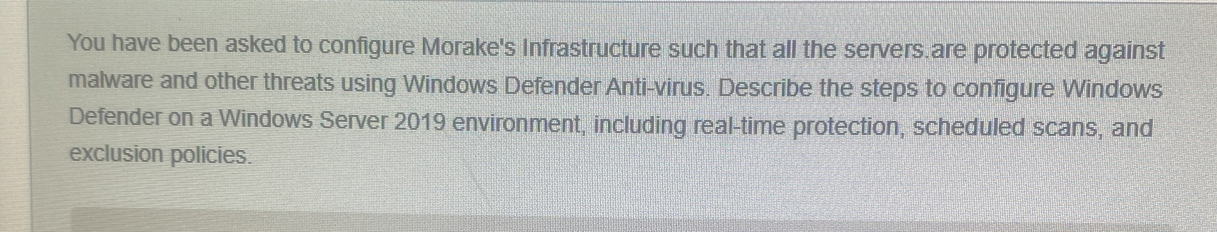 You have been asked to configure Morake's