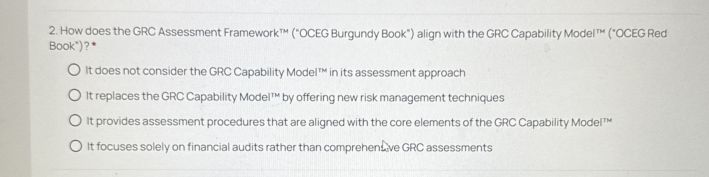 How does the GRC Assessment Framework ( " OCEG