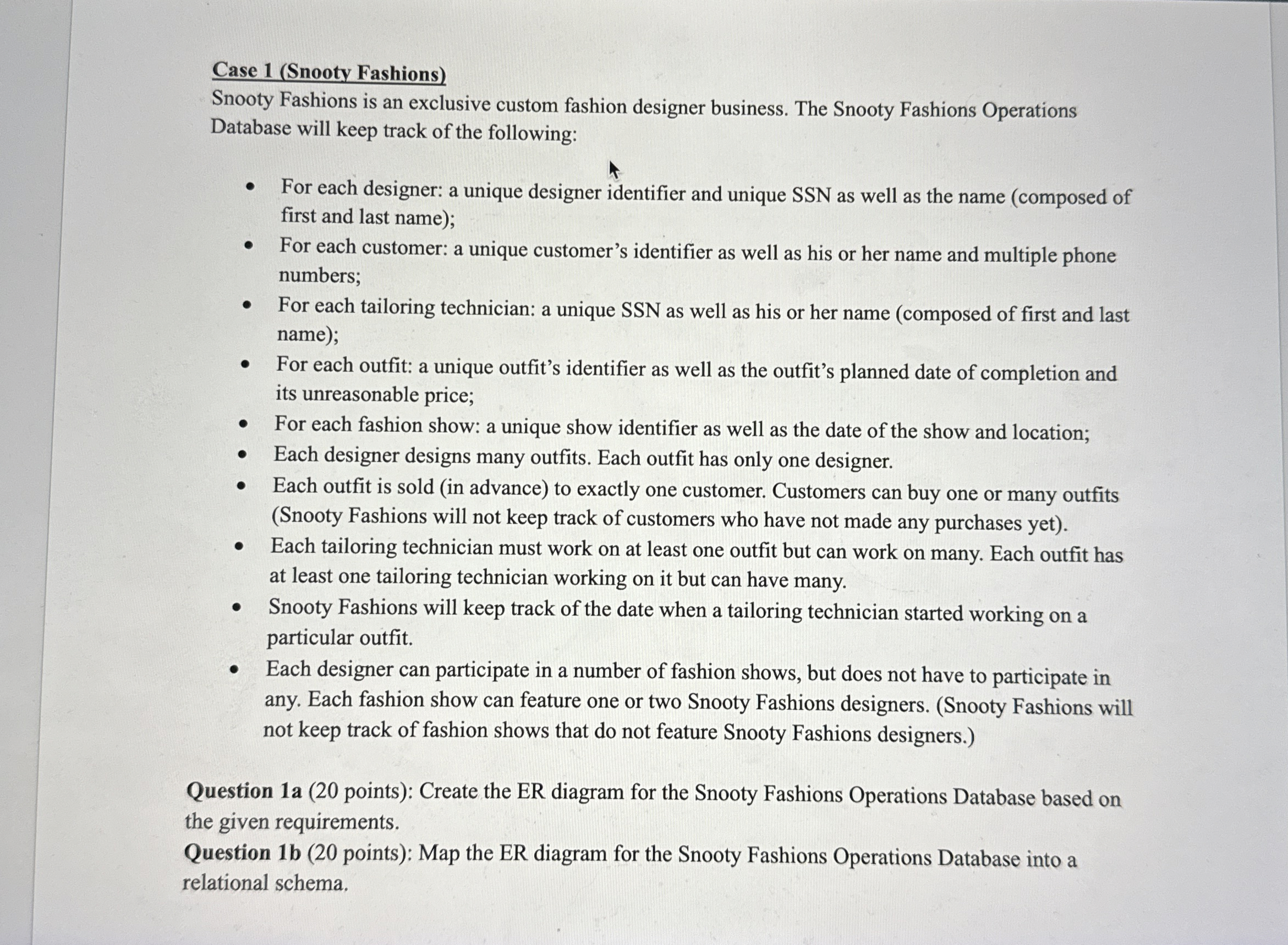 Case 1 ( Snooty Fashions ) Snooty Fashions is an