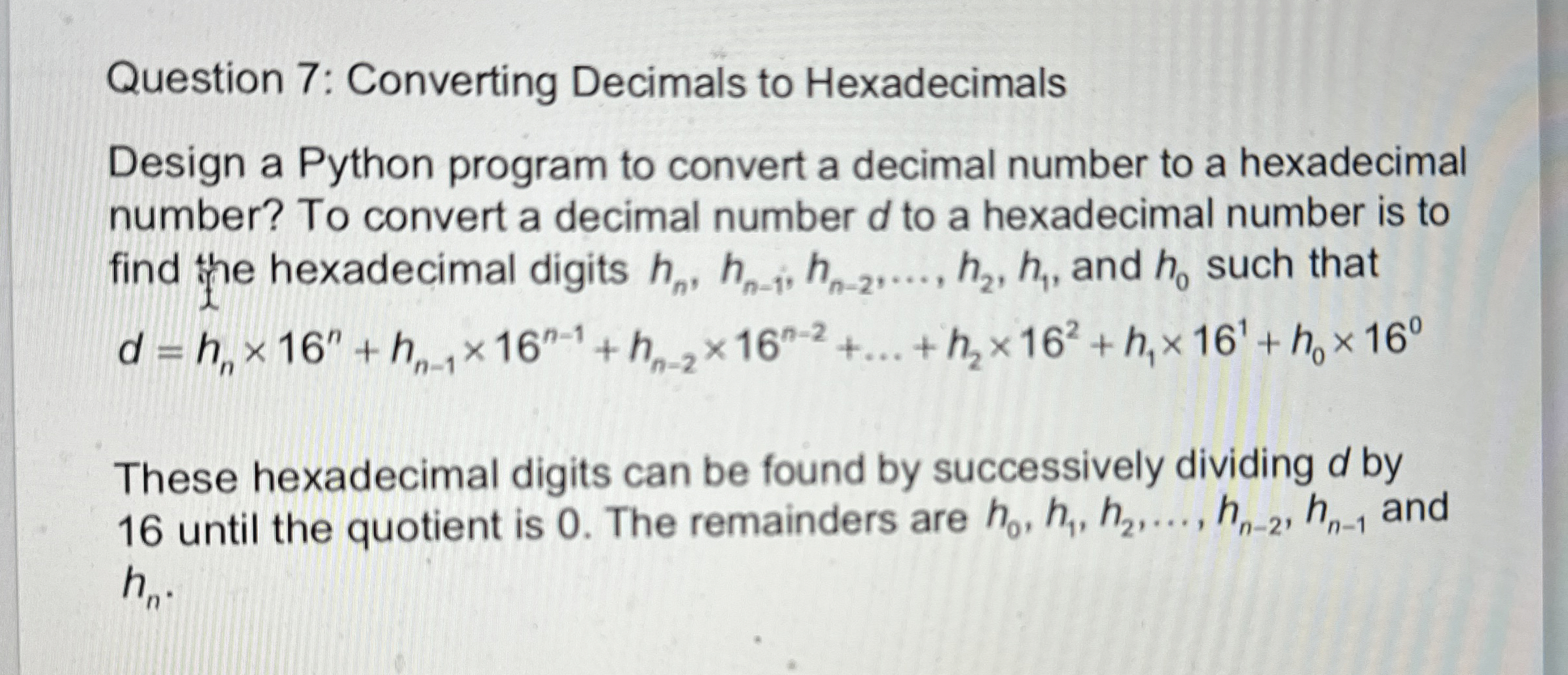 Question 7 : Converting Decimals to Hexadecimals