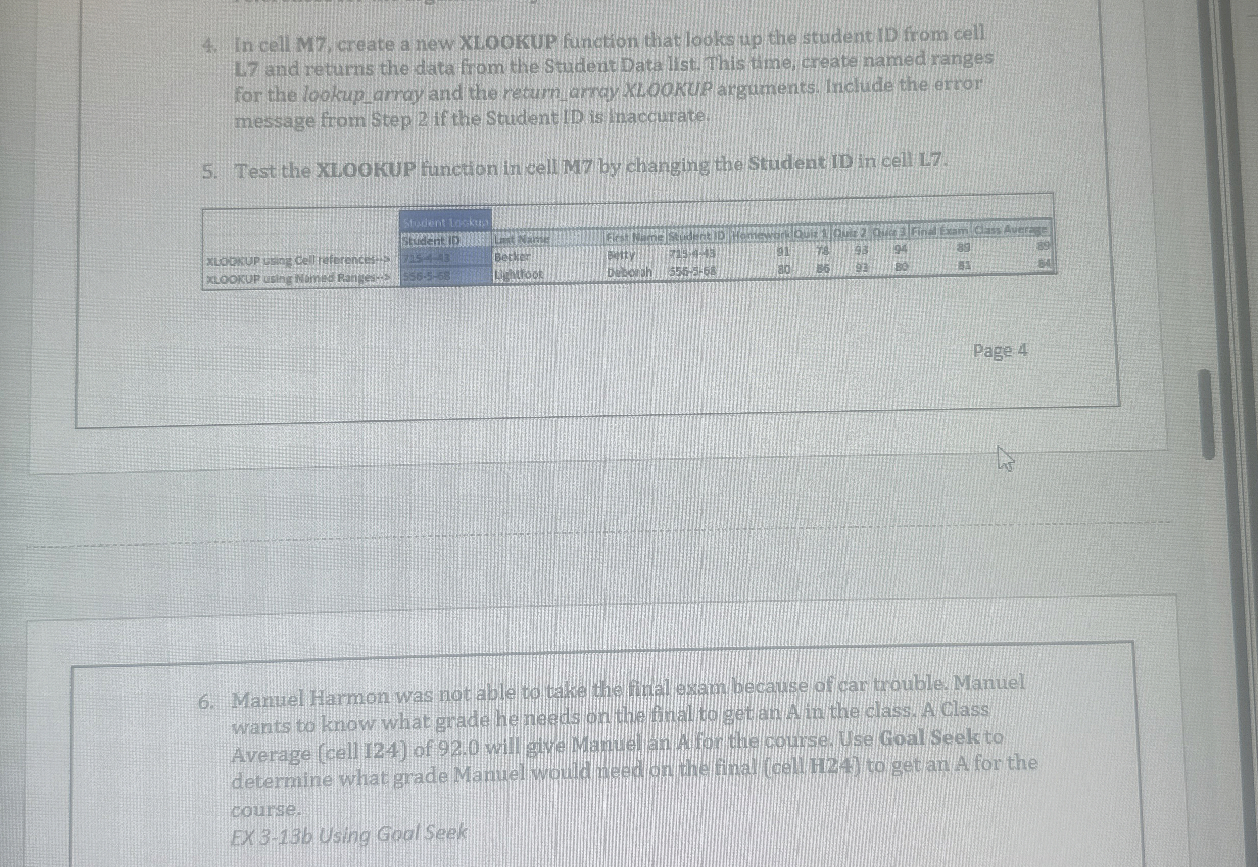 In cell M 7 , create a new XLOOKUP function that