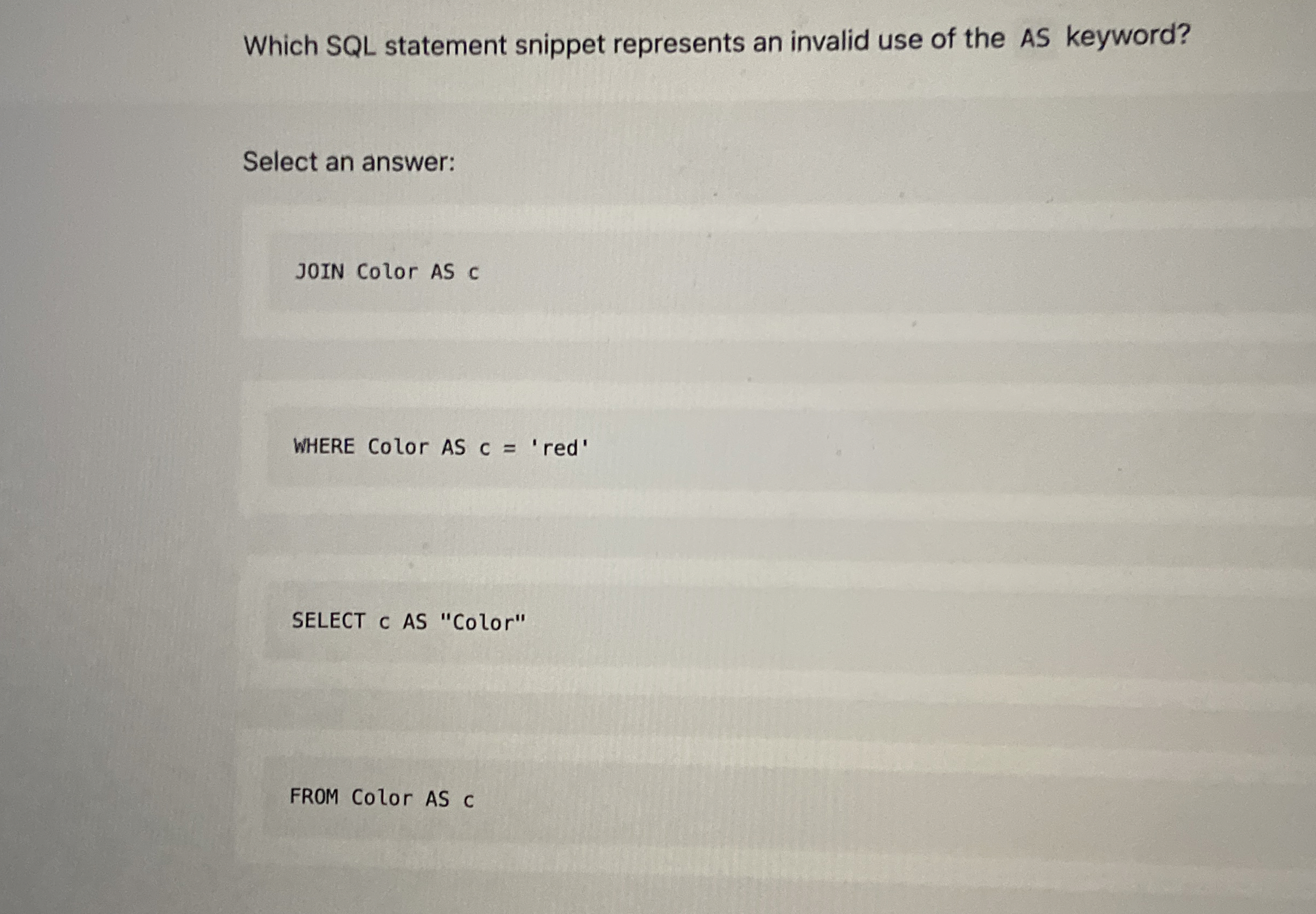 Which SQL statement snippet represents an invalid
