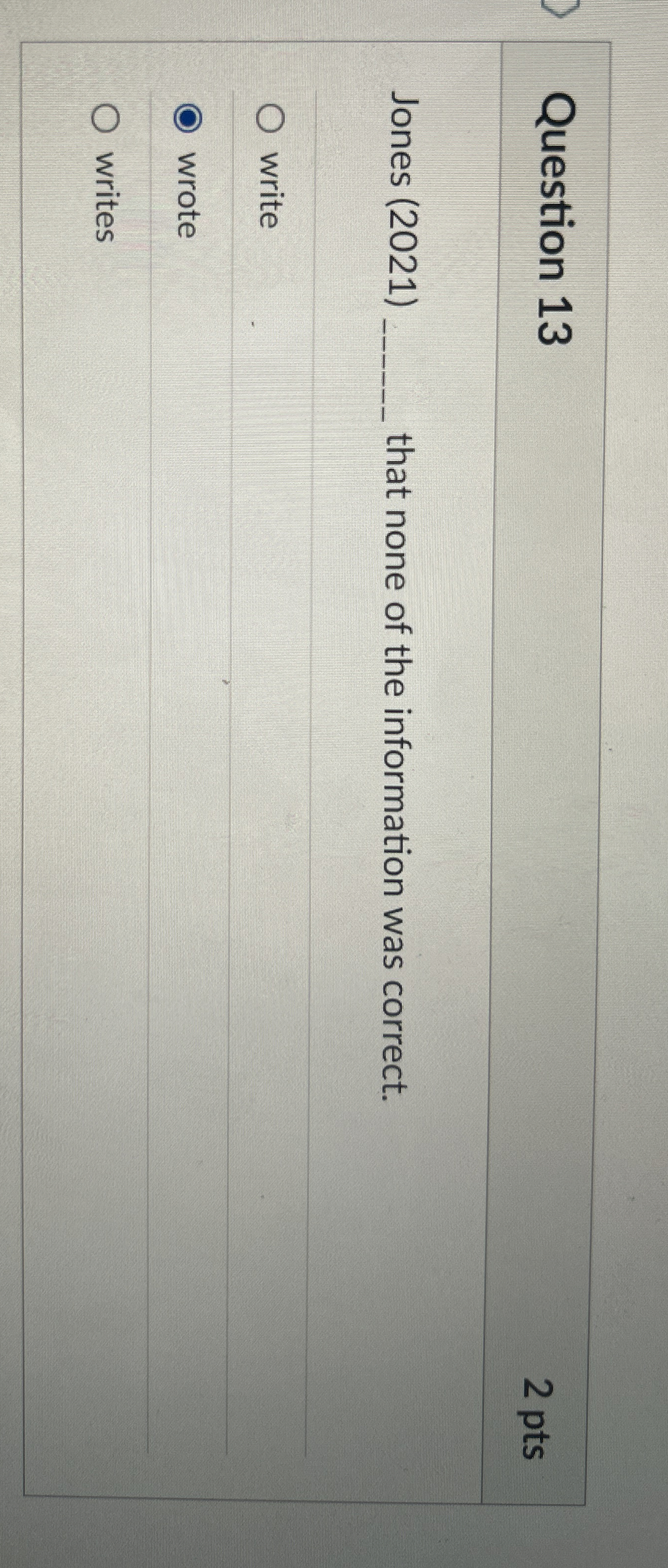 Question 1 3 2 pts Jones ( 2 0 2 1 ) that none of