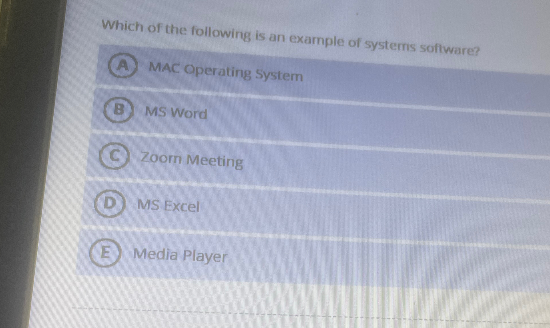 Which of the following is an example of systems