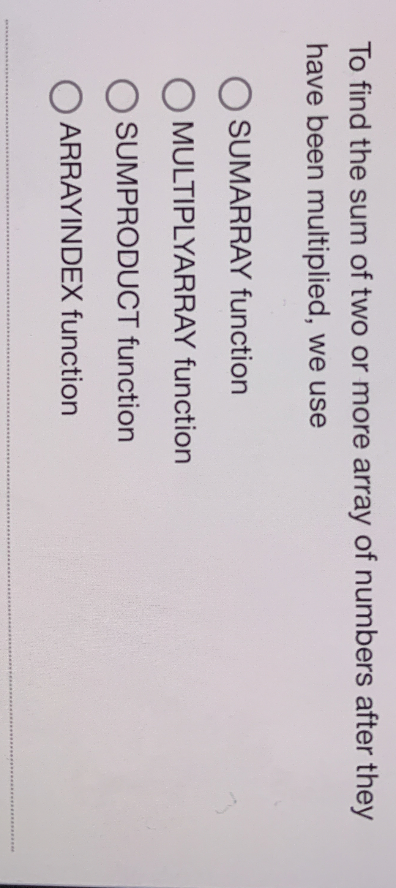 To find the sum of two or more array of numbers