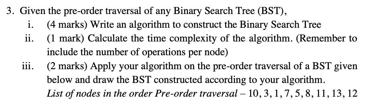 Given the pre - order traversal of any Binary