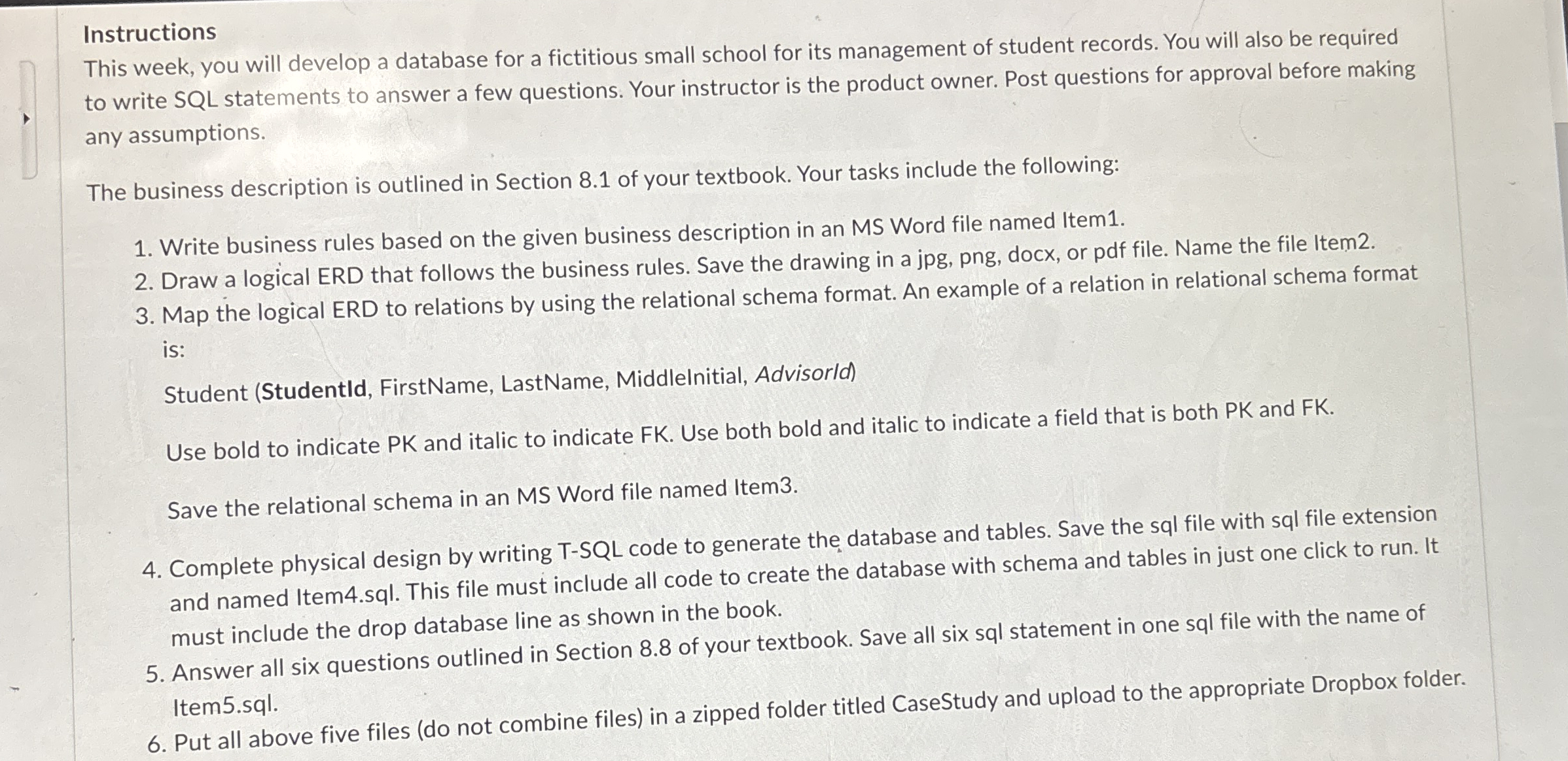 Instructions This week, you will develop a