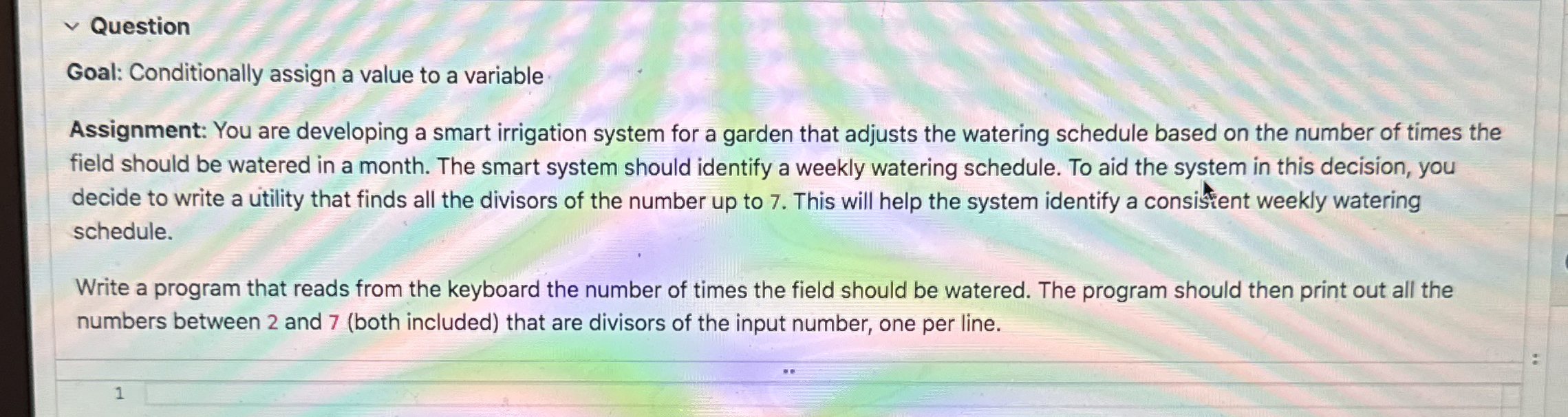 Question Goal: Conditionally assign a value to a