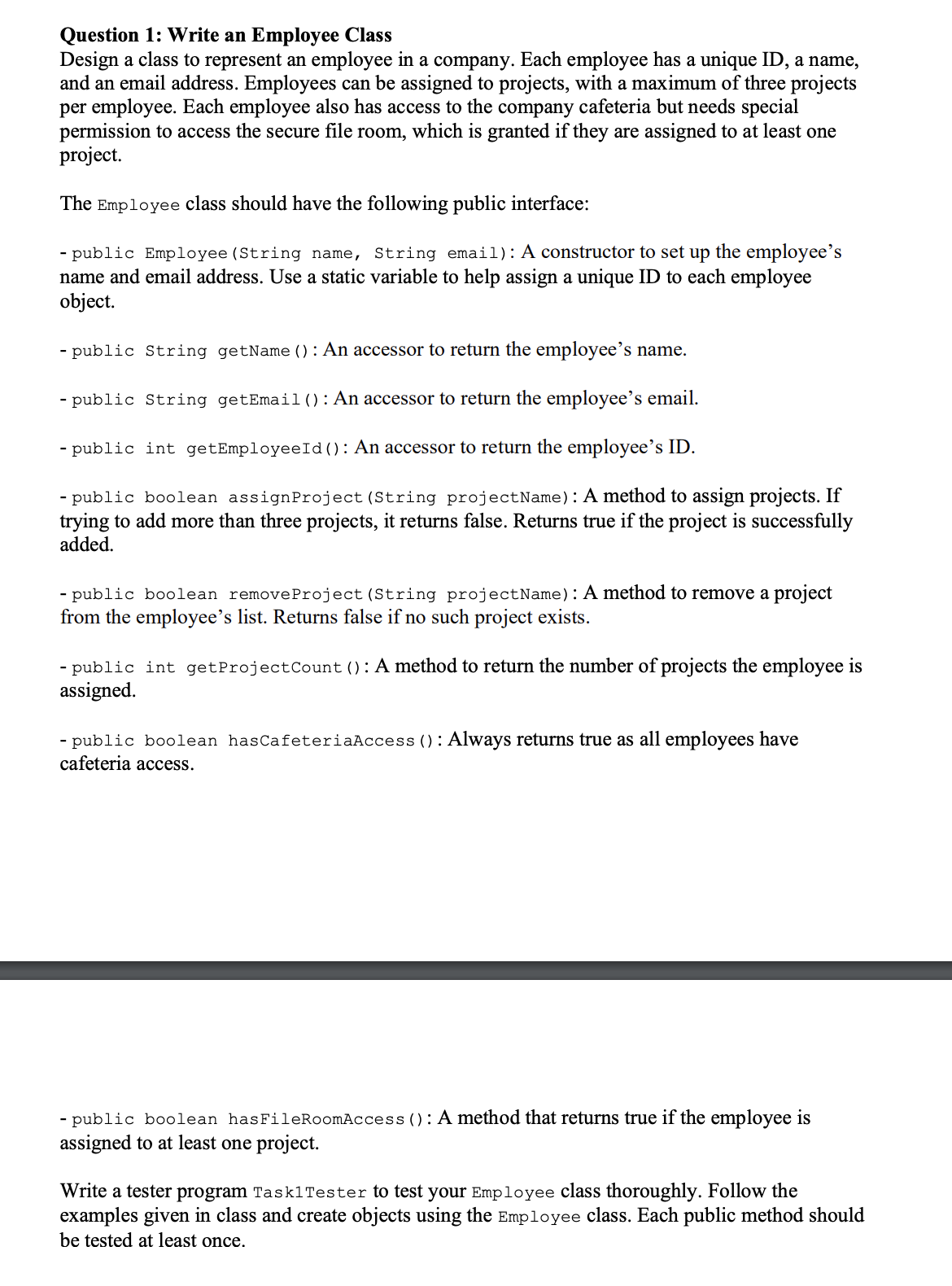 Question 1 : Write an Employee Class Design a