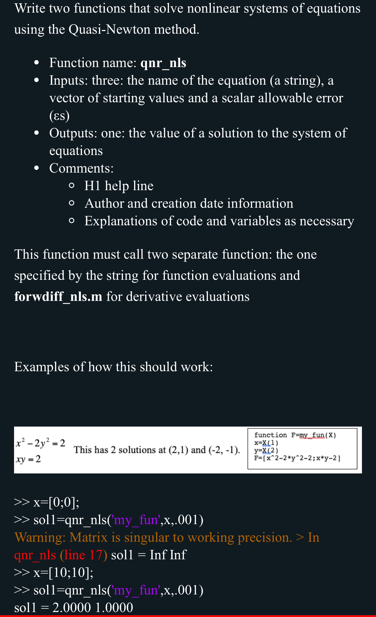 Write two functions that solve nonlinear systems