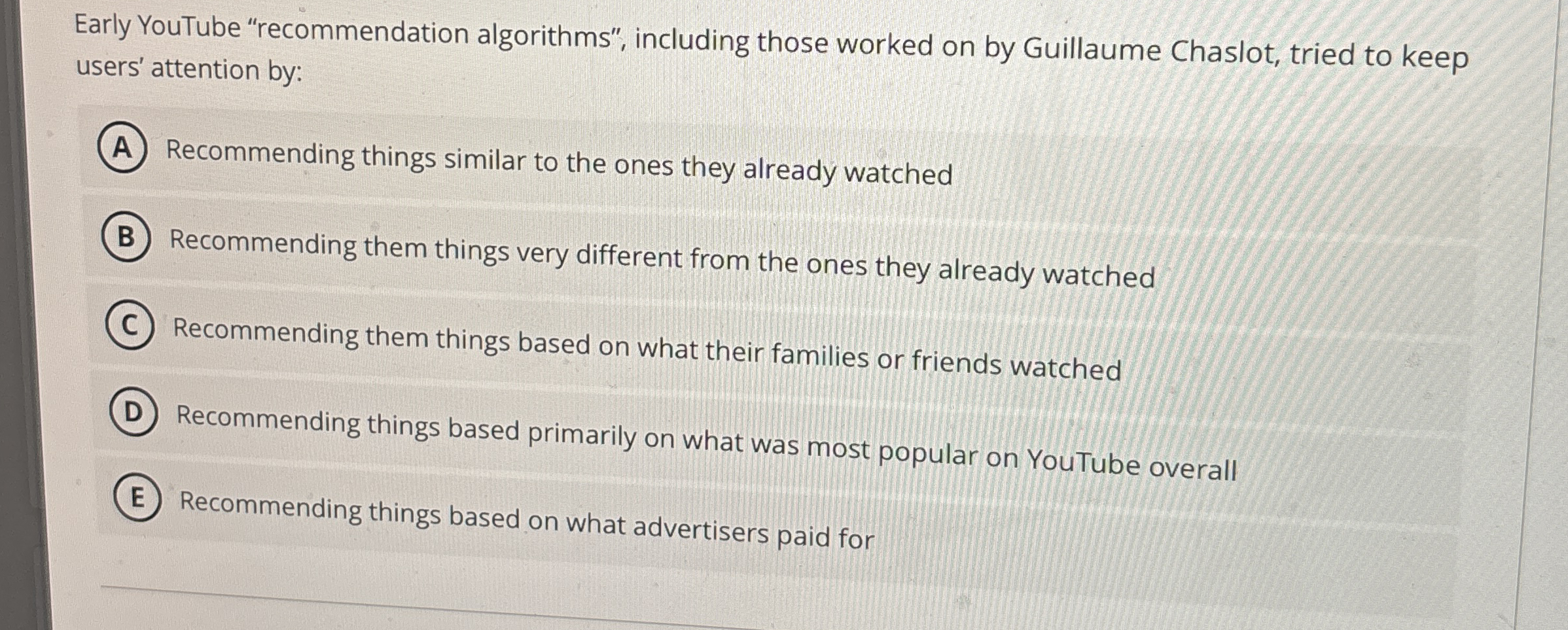 Early YouTube "recommendation algorithms",