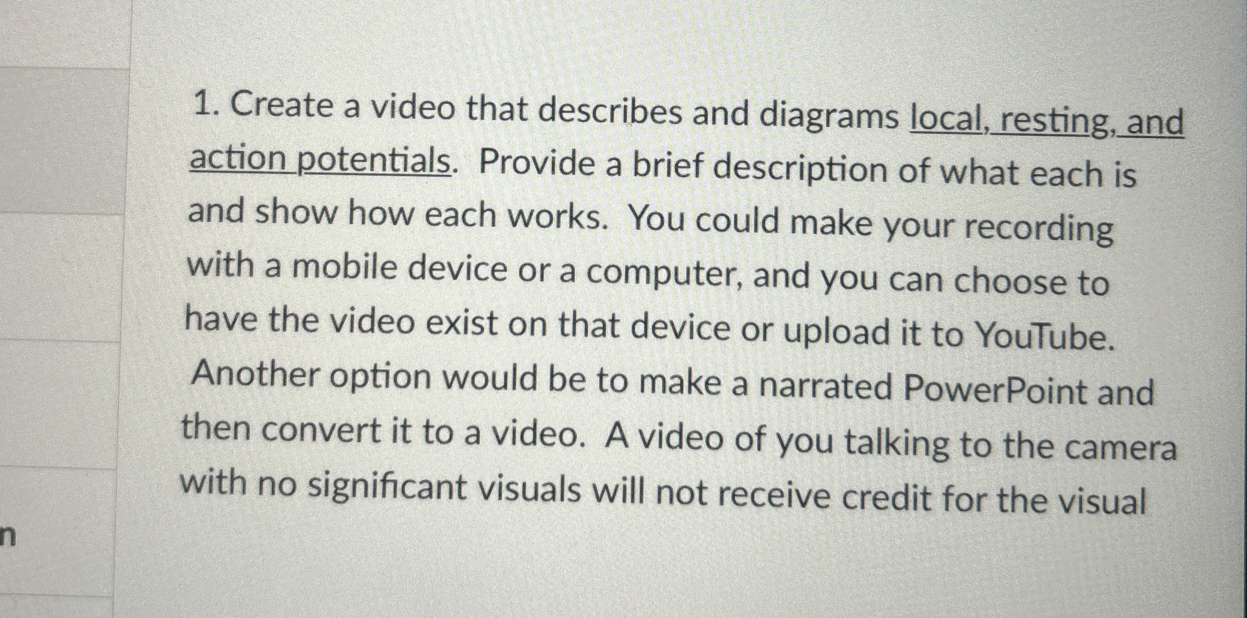 Create a video that describes and diagrams local,