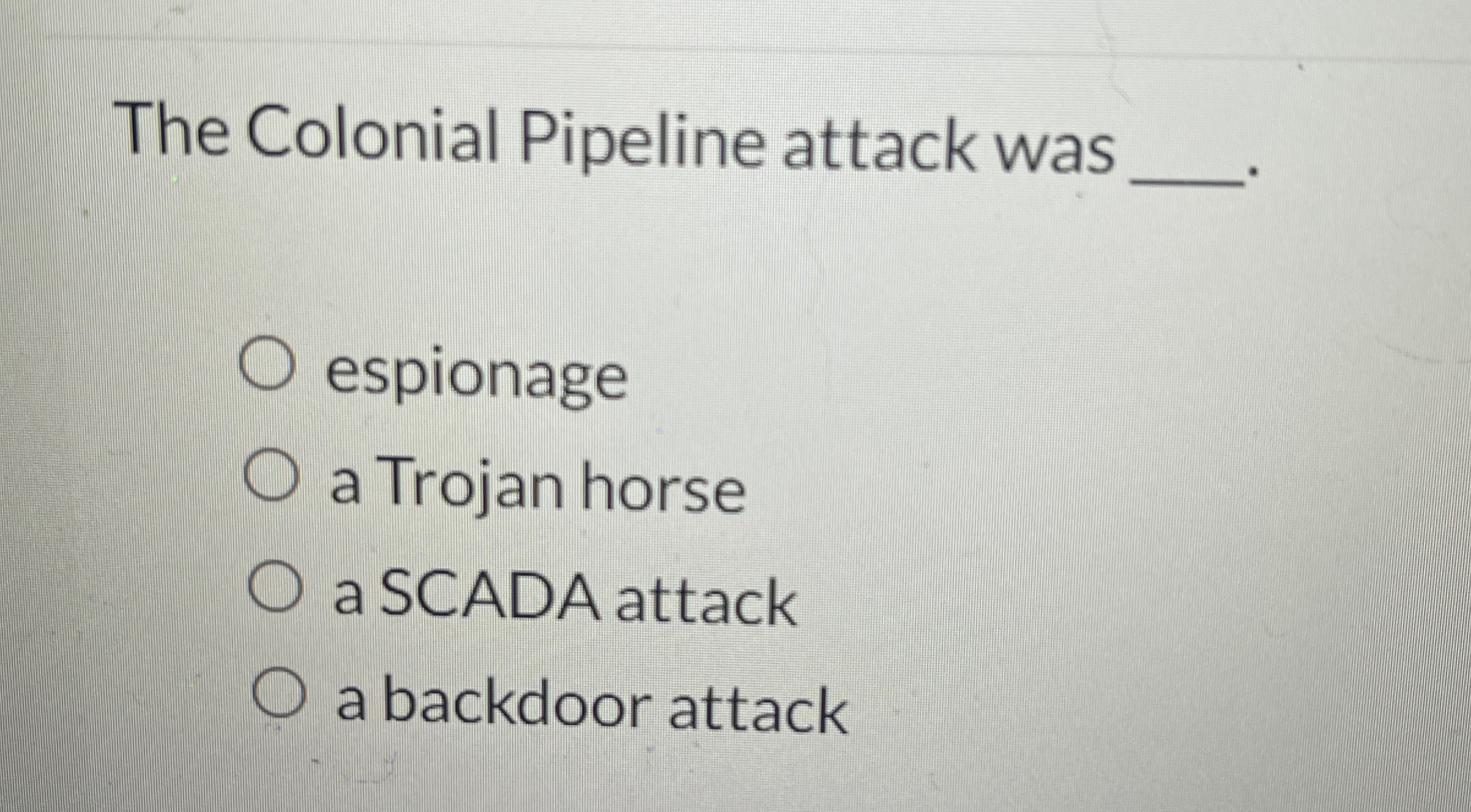 The Colonial Pipeline attack was espionage a