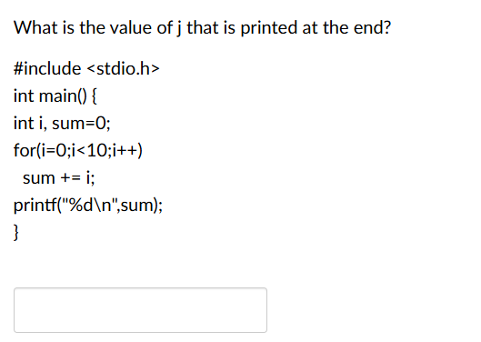 What is the value of \ ( j \ ) that is printed at