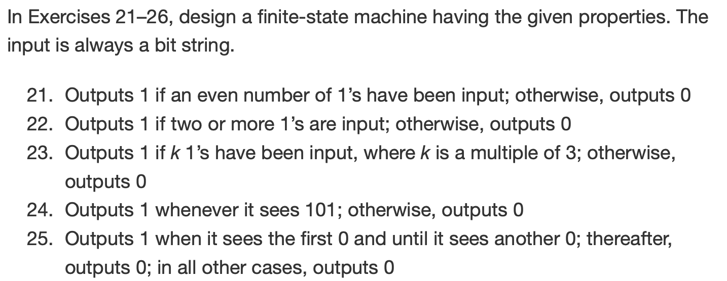 In Exercises 2 1 - 2 6 , design a finite - state
