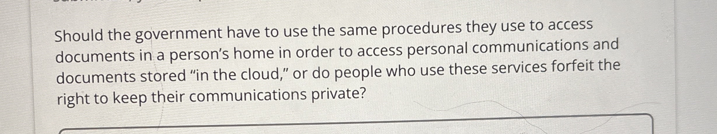 Should the government have to use the same