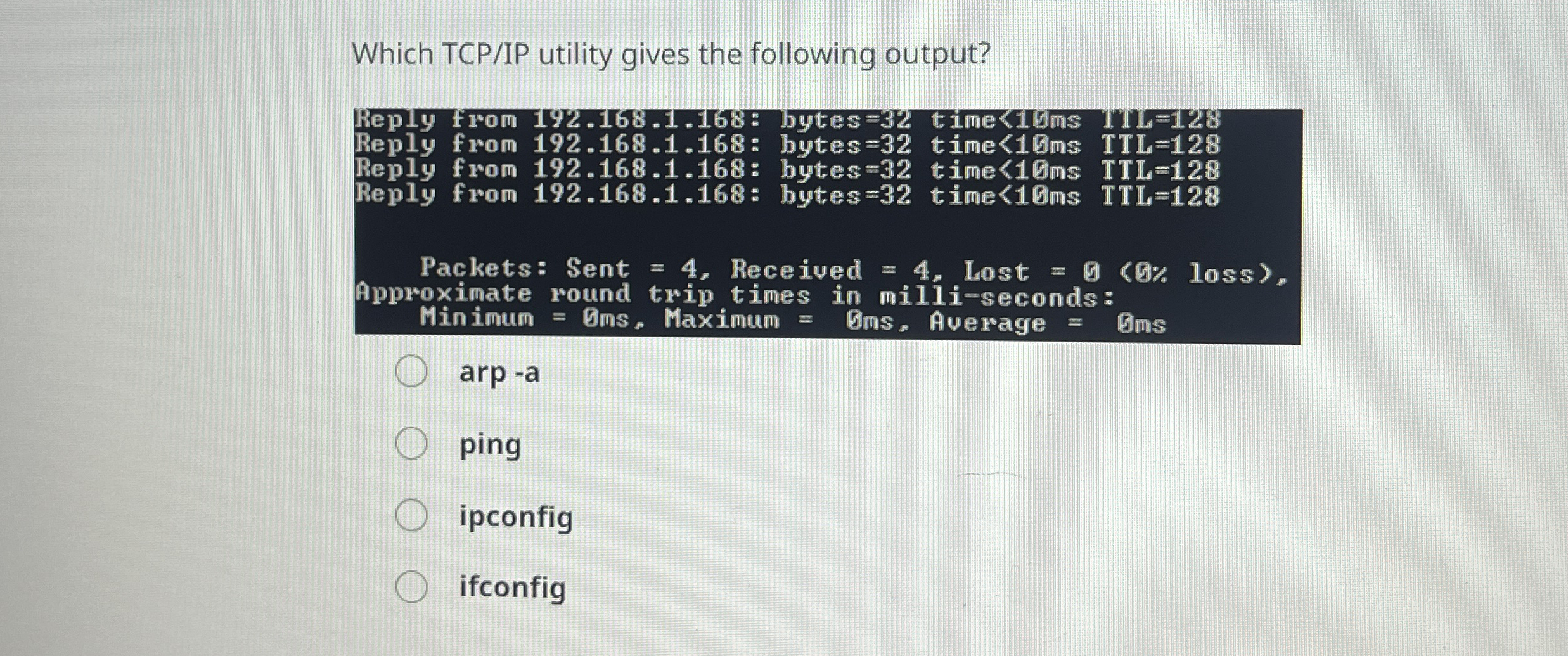 Which TCP / IP utility gives the following