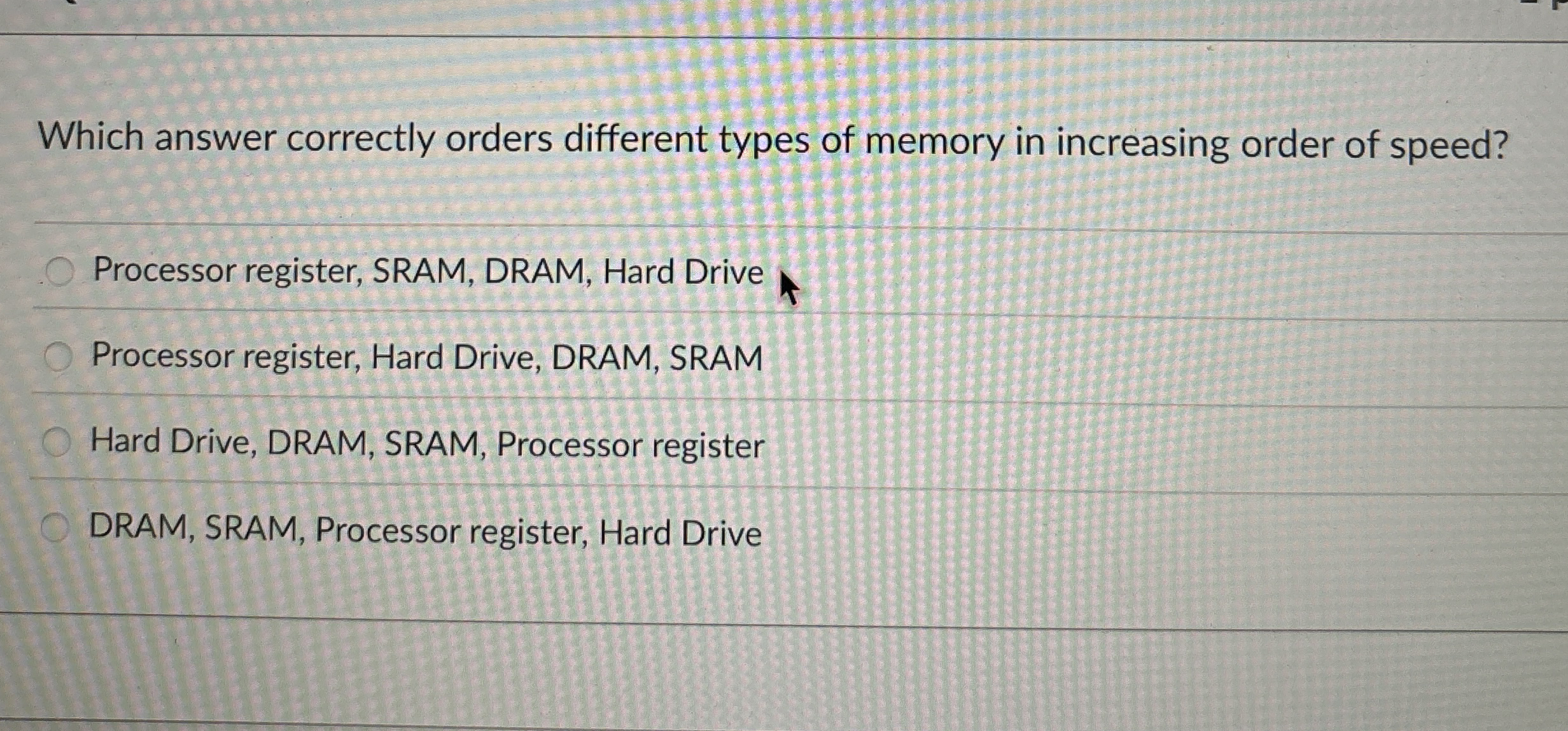 Which answer correctly orders different types of
