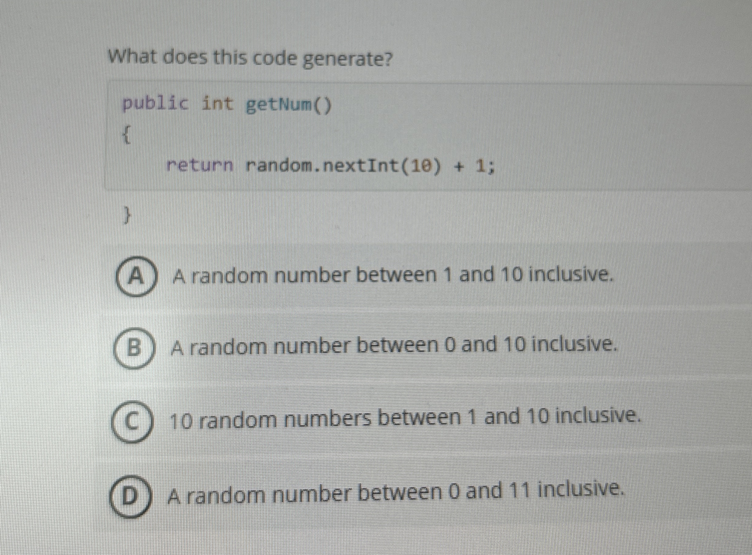 What does this code generate? public int getNum (