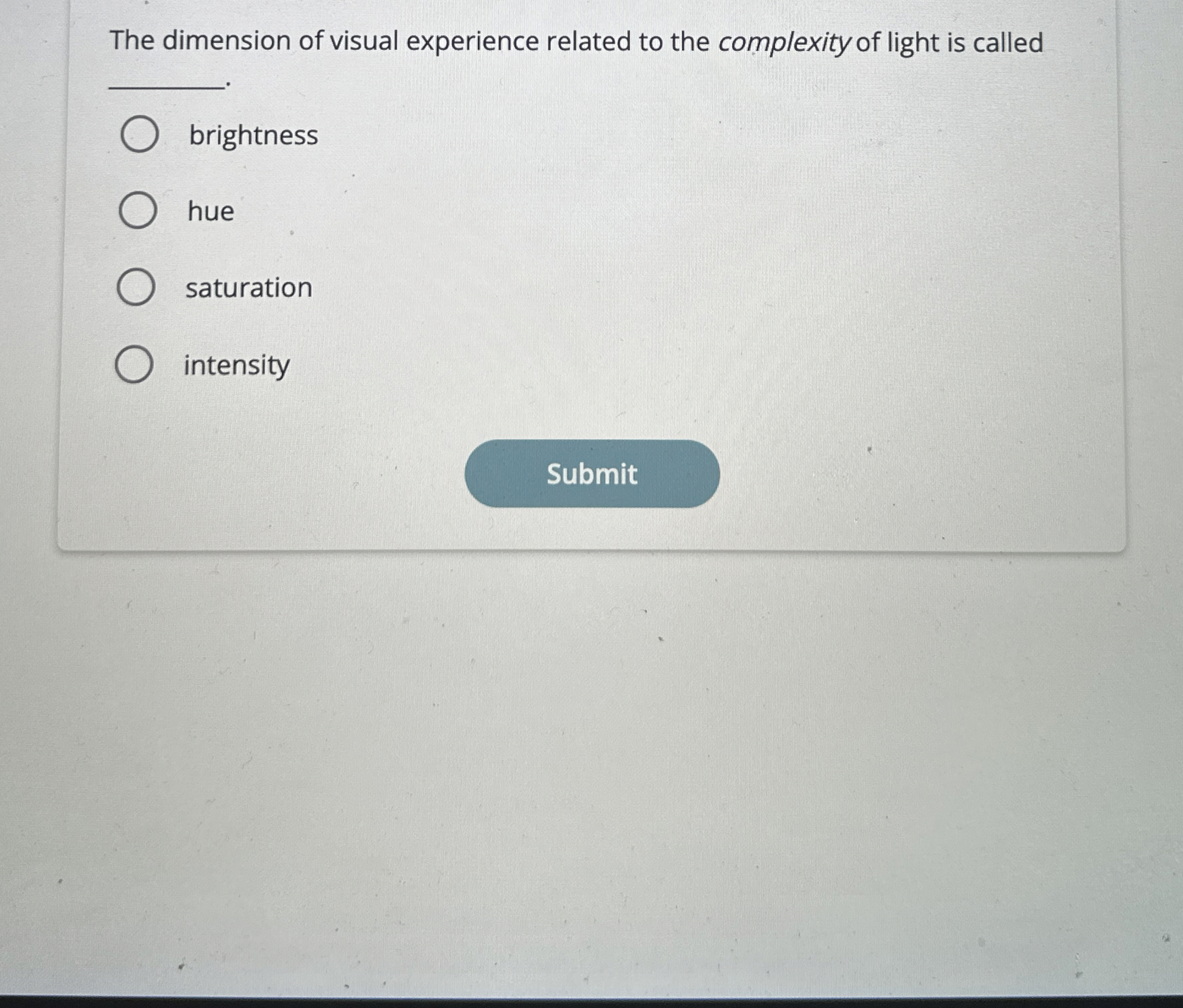 The dimension of visual experience related to the