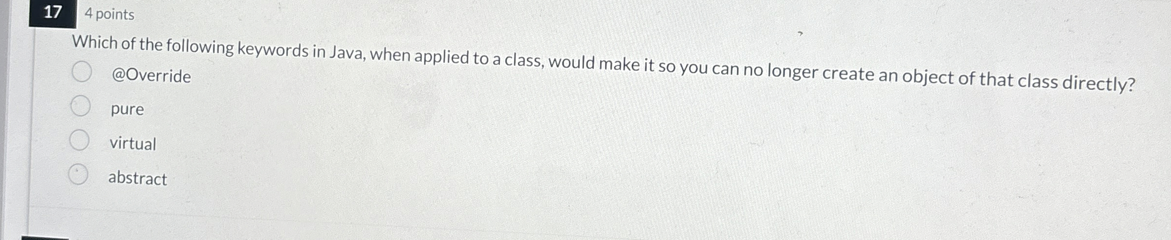 1 7 4 points Which of the following keywords in