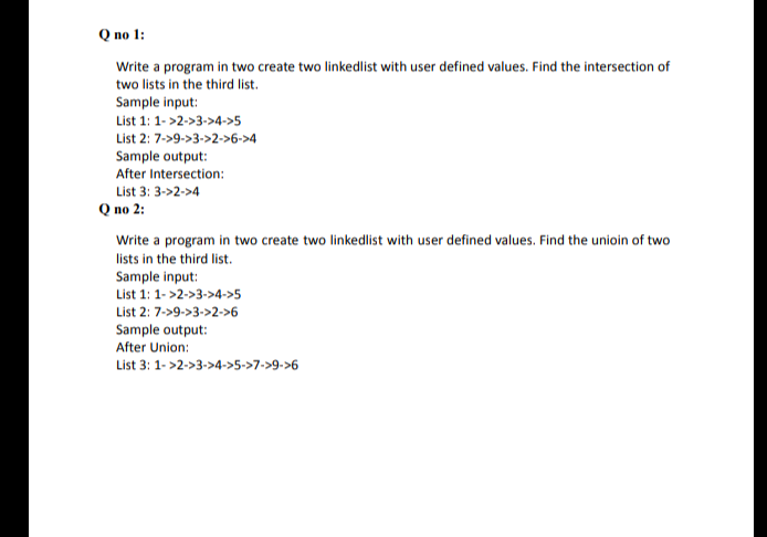 Q no 1 : Write a program in two create two