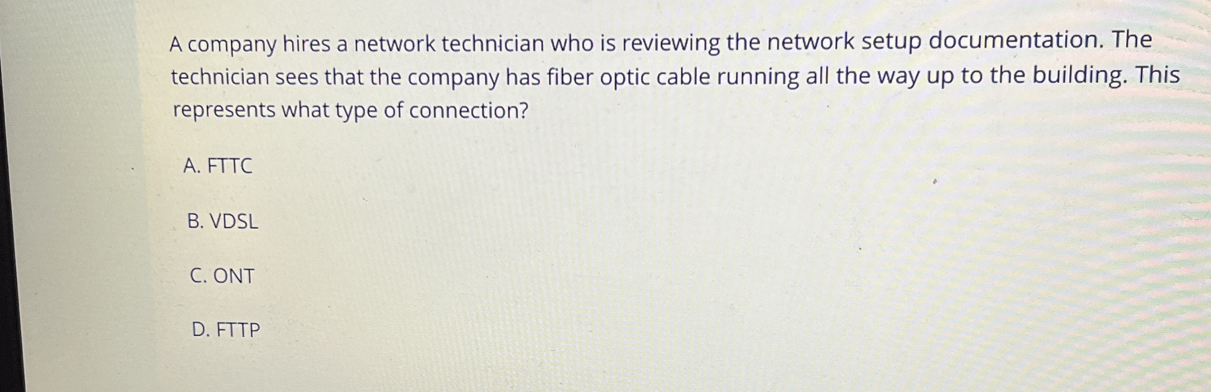 A company hires a network technician who is