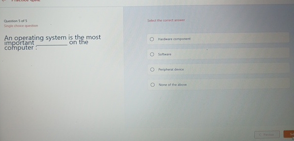 Question 5 of 5 Single choice quettion An